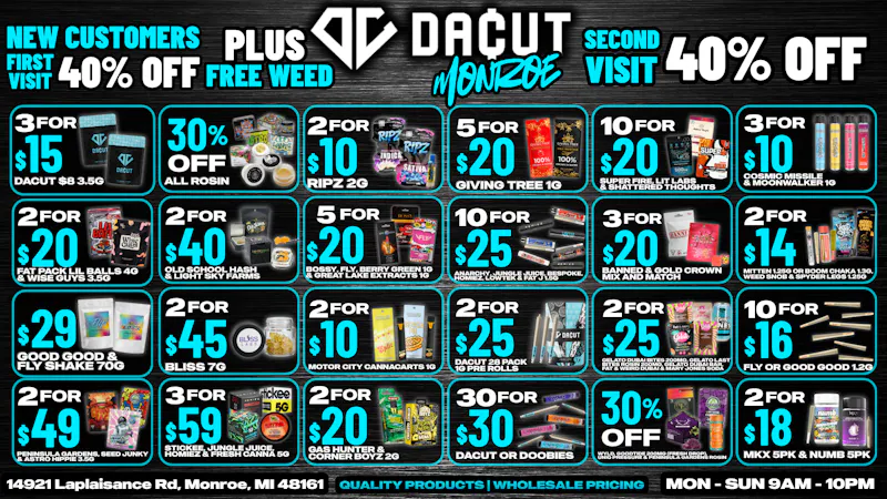 DACUT - Monroe 30% Off Rosin, 5/$20 Carts, 10/$25 Pre-Rolls