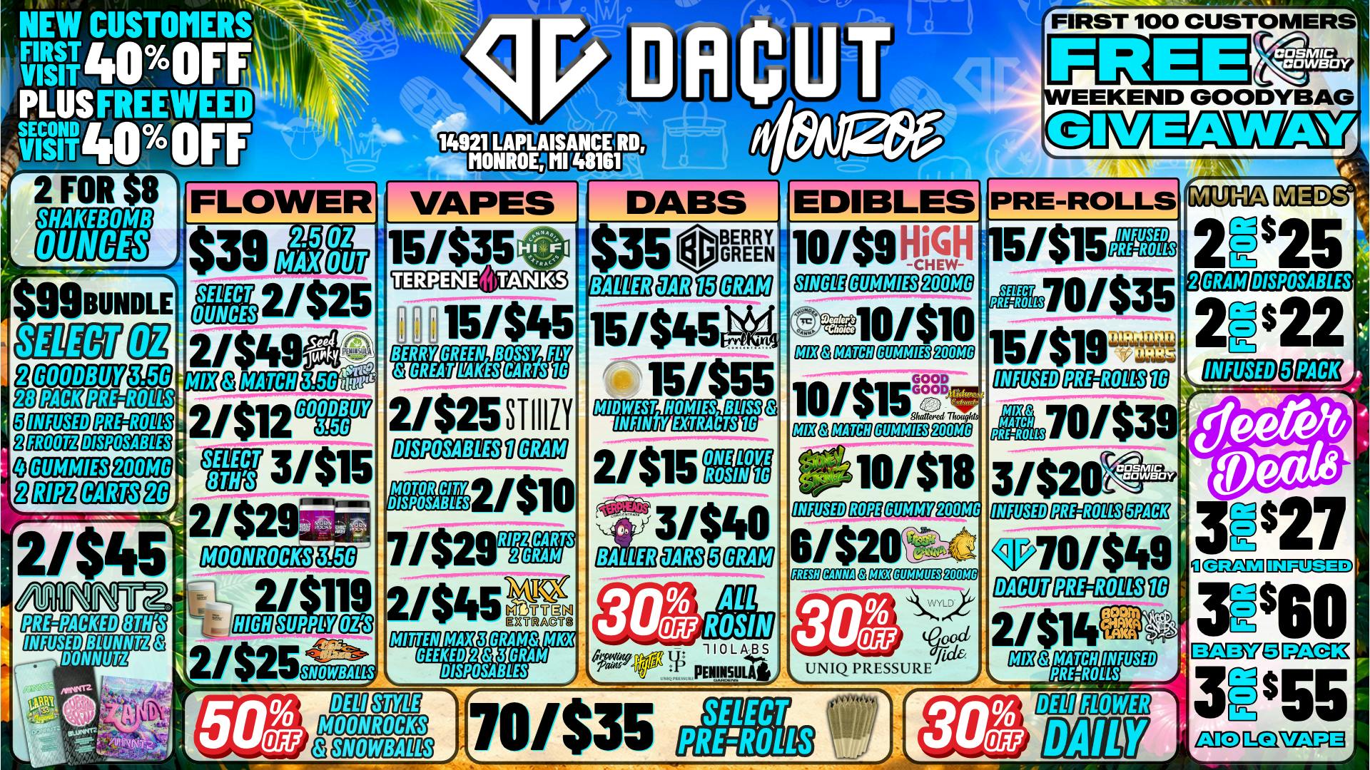 DACUT - Monroe 2/$8 Shake OZ,15/$35 Carts,70/$35 Pre-Rolls + MORE