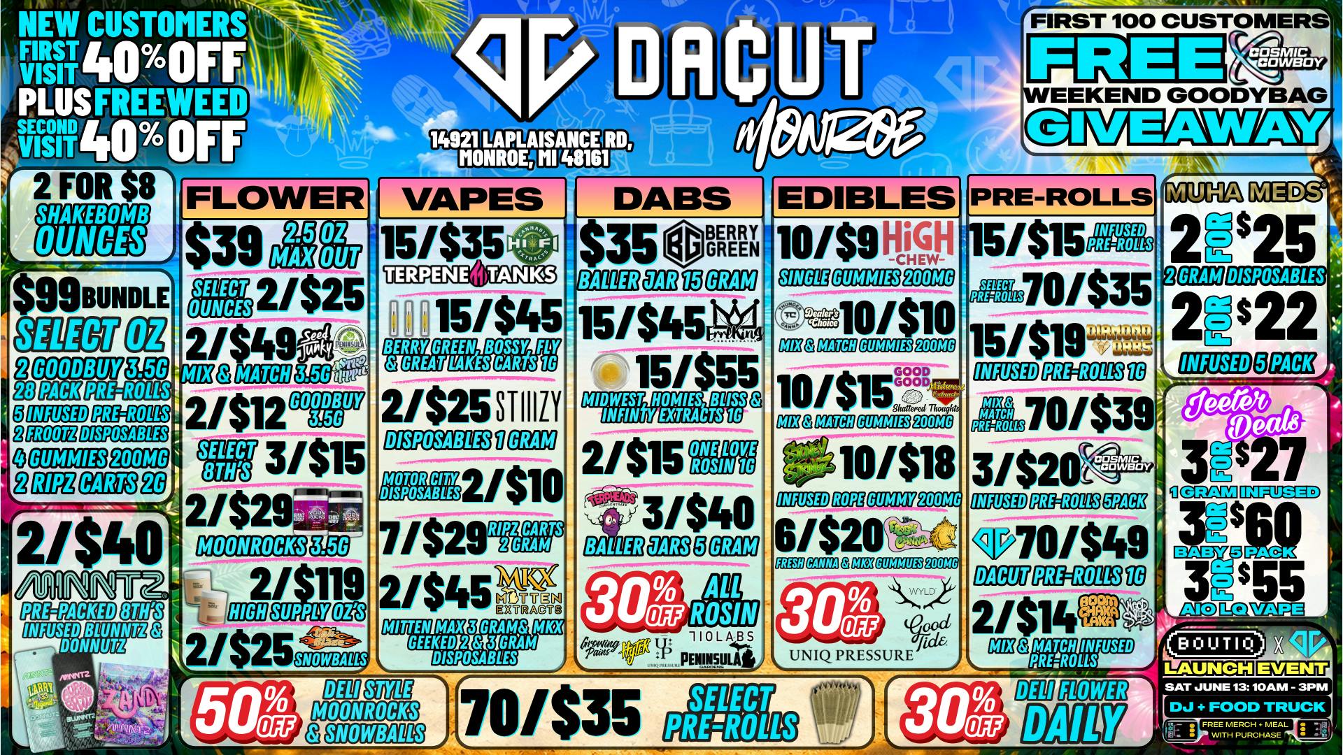 DACUT - Monroe 2/$8 Shake OZ,15/$35 Carts,70/$35 Pre-Rolls + MORE