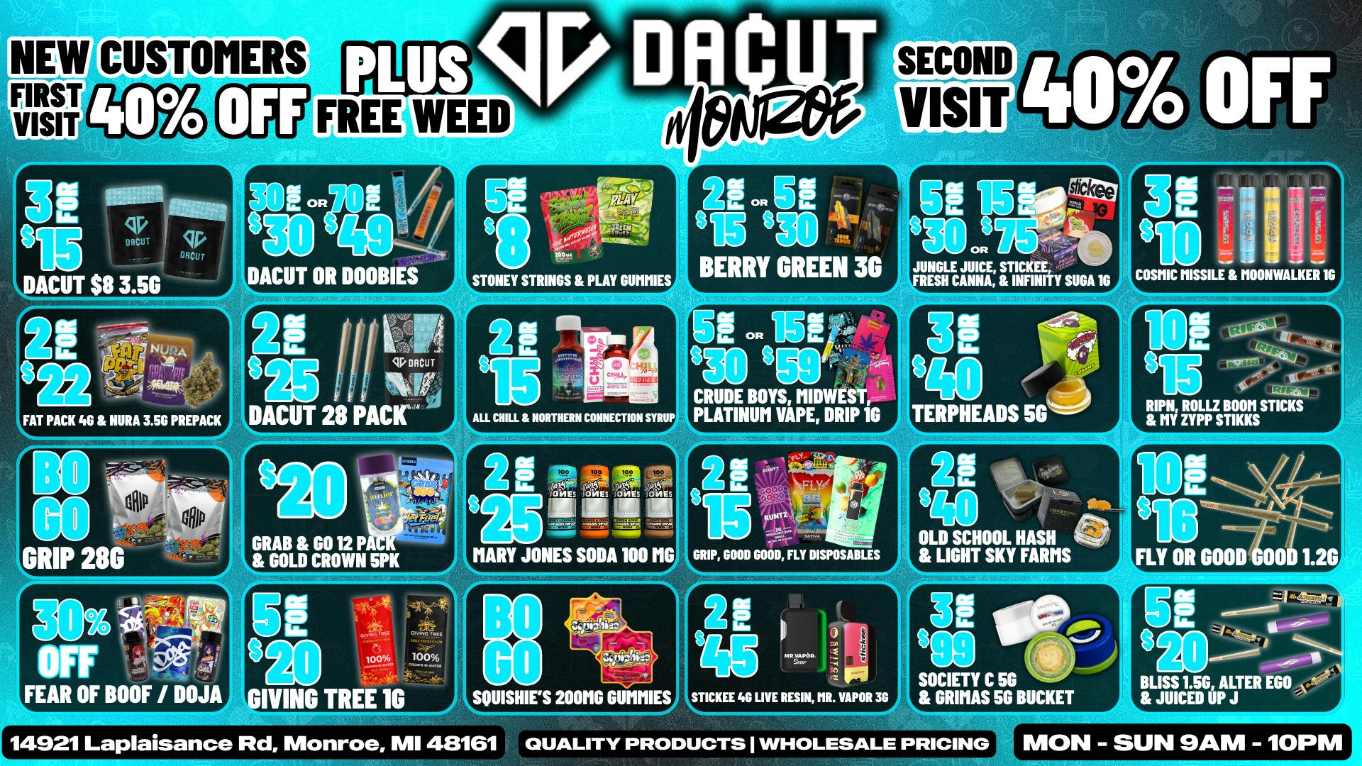 DACUT - Monroe BOGO 28g, 5/$8 Gummies, 10/$16 Infused Pre-Rolls