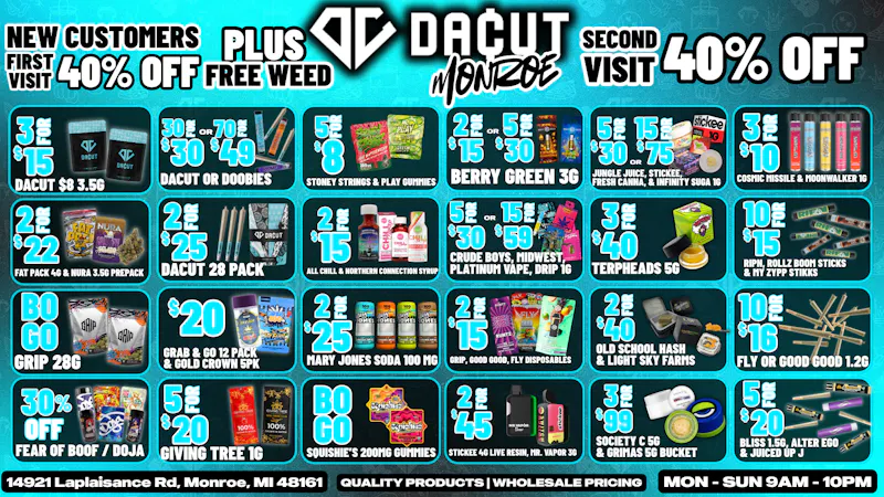 DACUT - Monroe BOGO 28g, 5/$8 Gummies, 10/$16 Infused Pre-Rolls