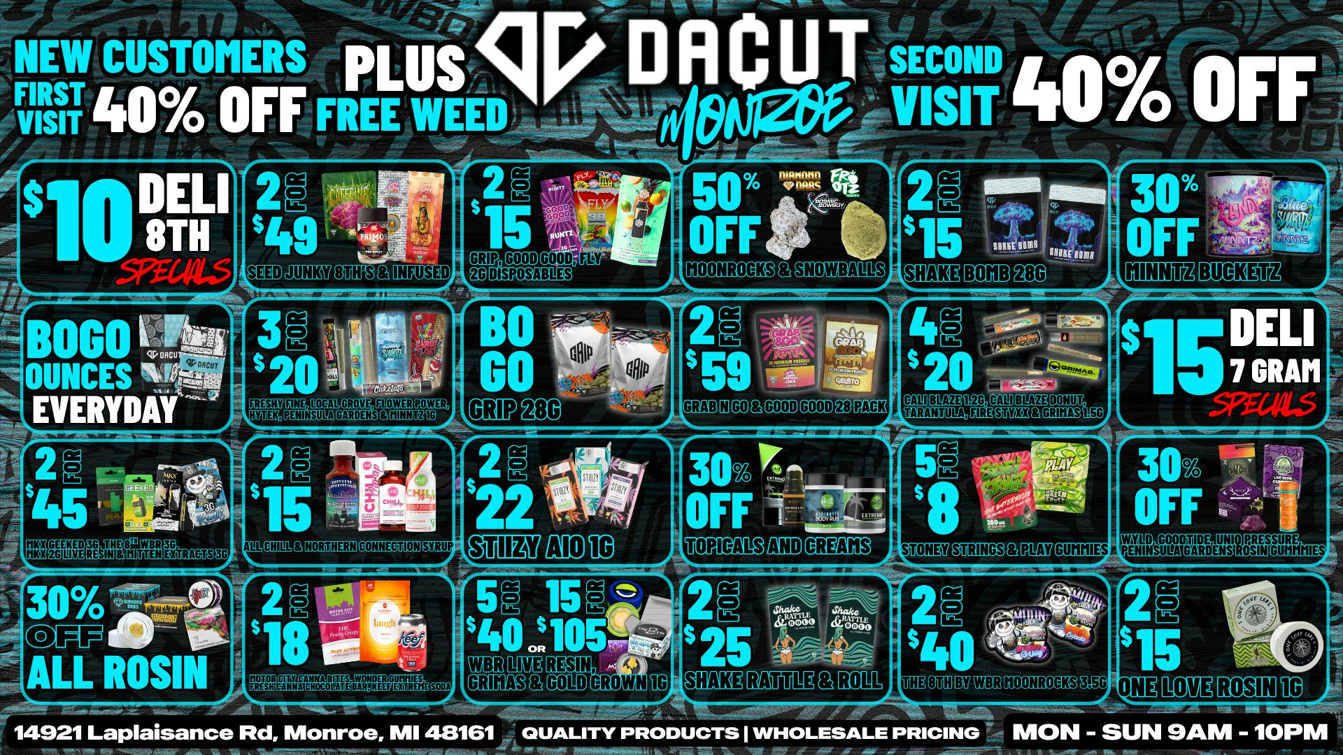 DACUT - Monroe BOGO 28g, 5/$8 Gummies, 10/$16 Infused Pre-Rolls