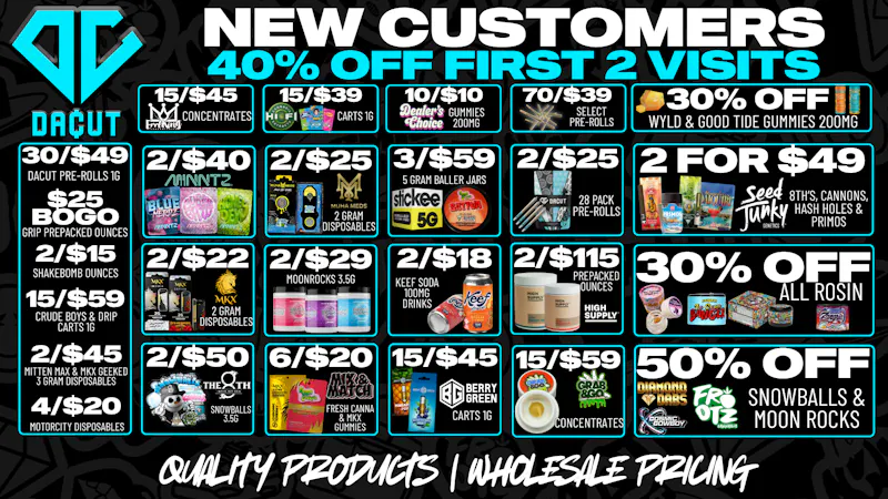DACUT - Monroe 15/$39 Carts,15/$45 Dabs,2/$25 Muha 2g Disposables