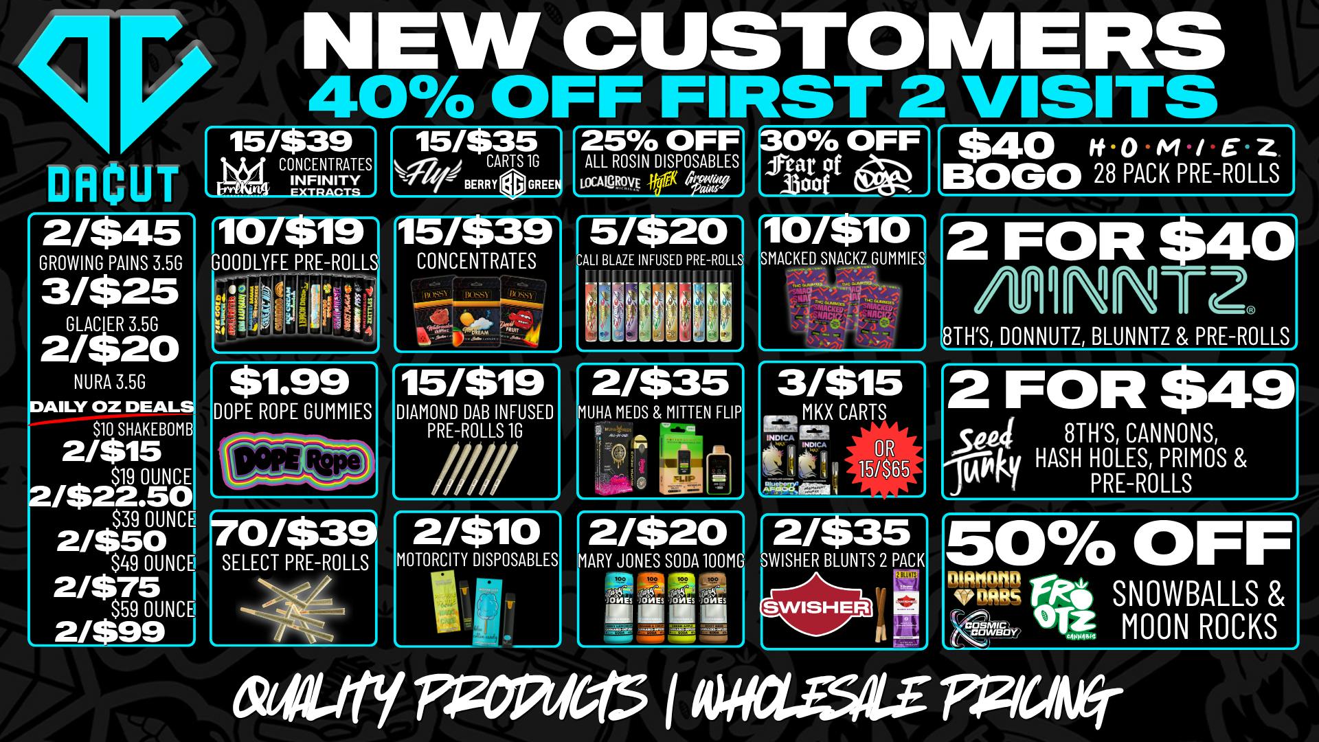 DACUT - FLINT 50% OFF INFUSED DELI, 15/$39 CARTS, 15/$45 DABS