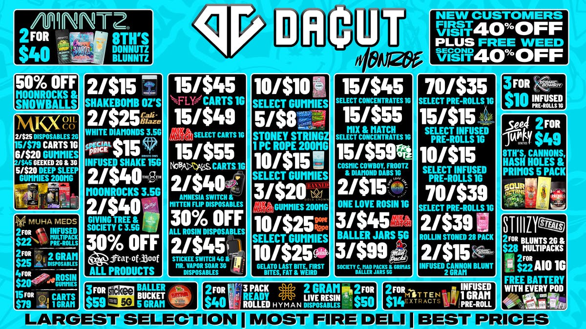 DACUT - Monroe 2/$15 Shakebomb OZ's 70/$35 Select Pre-Rolls +more