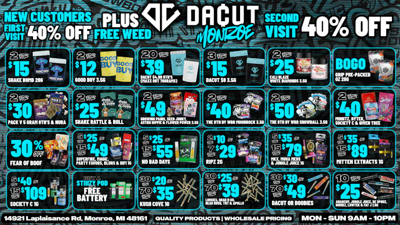 DACUT - Monroe $39 70g Maxx Out, 2/$15 Shake OZ, 70/$35 Pre-Rolls