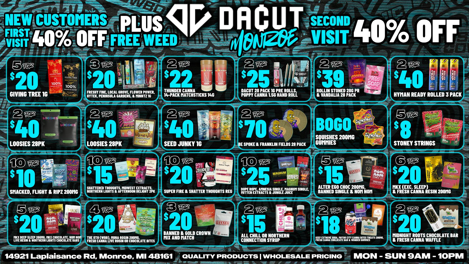 DACUT - Monroe 10/$10 Gummies, 2/$25 28 Pack Pre-Rolls, + More