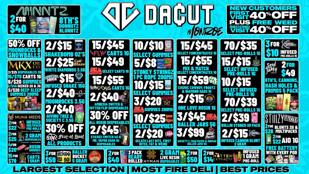DACUT - Monroe 2/$15 Shakebomb OZ's 70/$35 Select Pre-Rolls +more