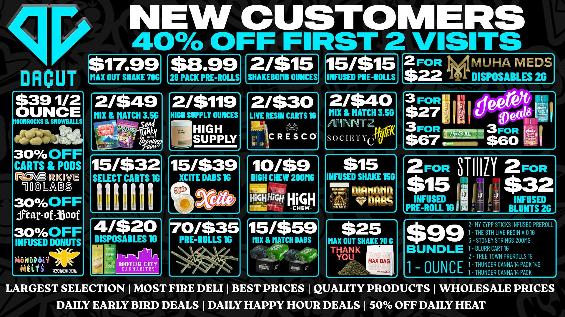 DACUT - Monroe $8.99 28 Pack Pre-Rolls, 15/$32 Carts, 15/$39 Dabs