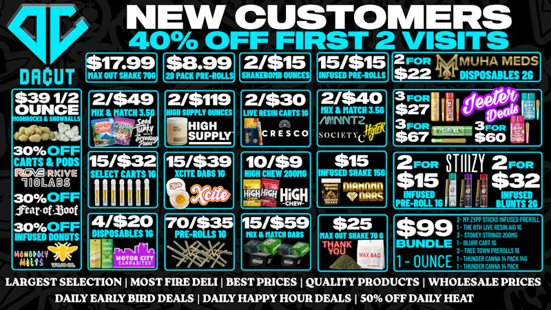 DACUT - Monroe $8.99 28 Pack Pre-Rolls, 15/$32 Carts, 15/$39 Dabs
