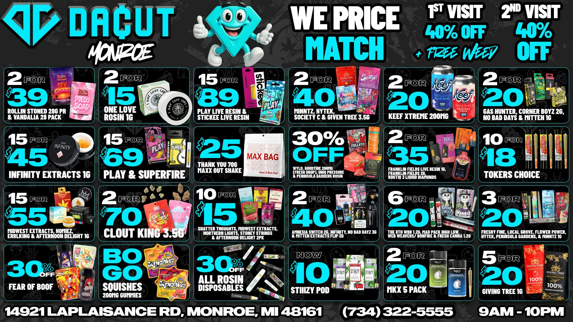 DACUT - Monroe 30% OFF All Rosin, 15/$45 Dabs, $25 Max out Shake