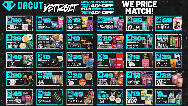 DACUT 2/$20 Cal Blaze 3.5g, 2/$39 2g Flips, 3/$19 3.5g