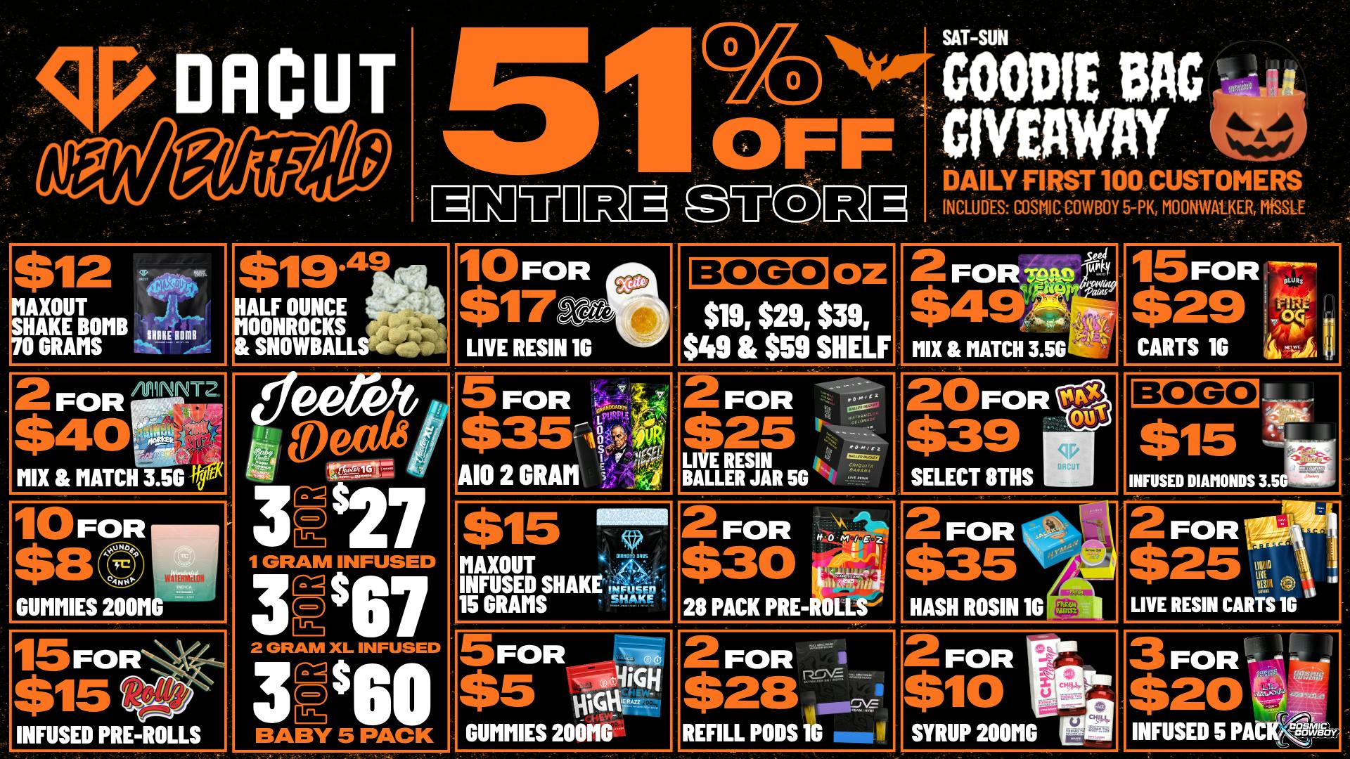 DACUT - New Buffalo 51% OFF STORE, $12 MAX OUT, BOGO OZ'S +MORE