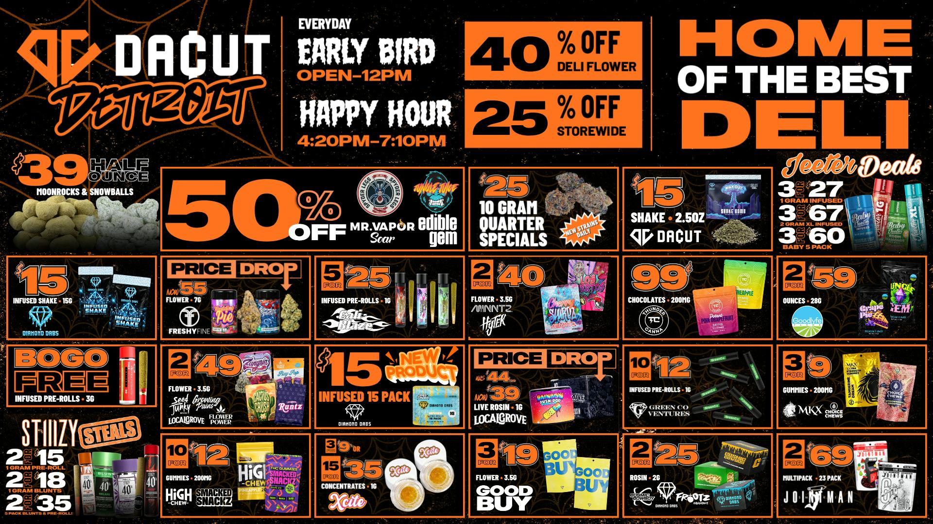 DACUT $15 MaxOut, 50% OFF Select Brands, 2/$25 2g Rosin