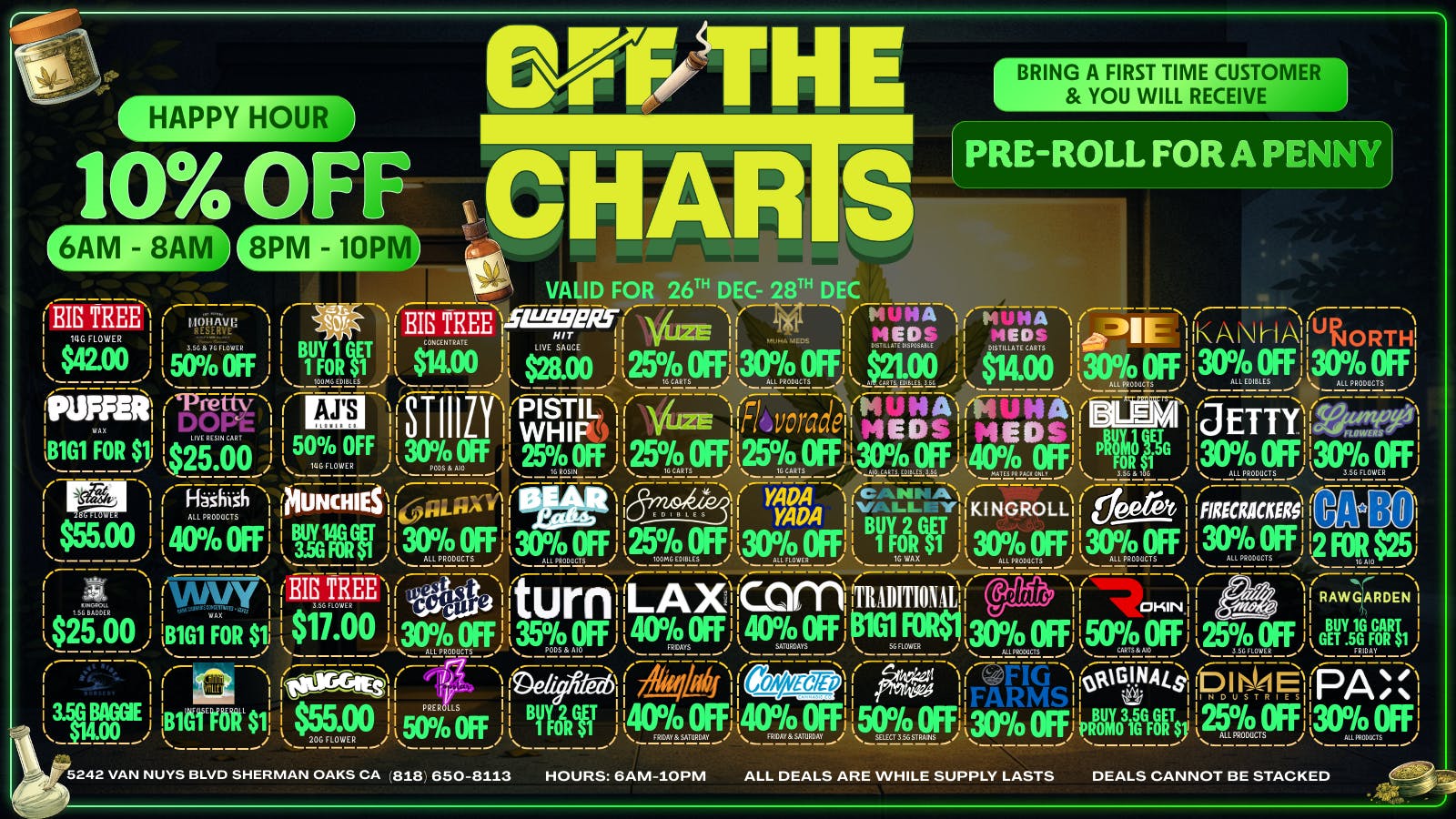 Off the Charts - Sherman Oaks IT DOESNT STOP ON CHRISTMAS..MORE FIRE DEALS !