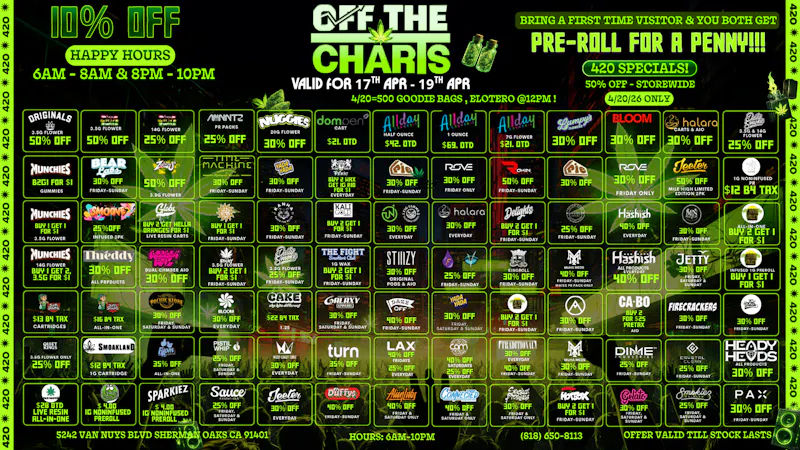 Off the Charts - Sherman Oaks SAVE THE DATE 4/20 FIRE DEAL 🍃🤝🔥