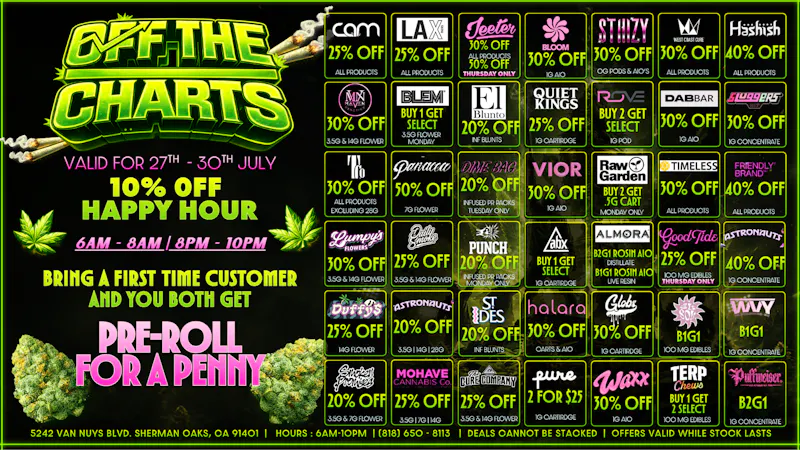 Off the Charts - Sherman Oaks 🔥 🔥 Weekly Fire Deals 🔥 🔥 Smoke & Save 💨