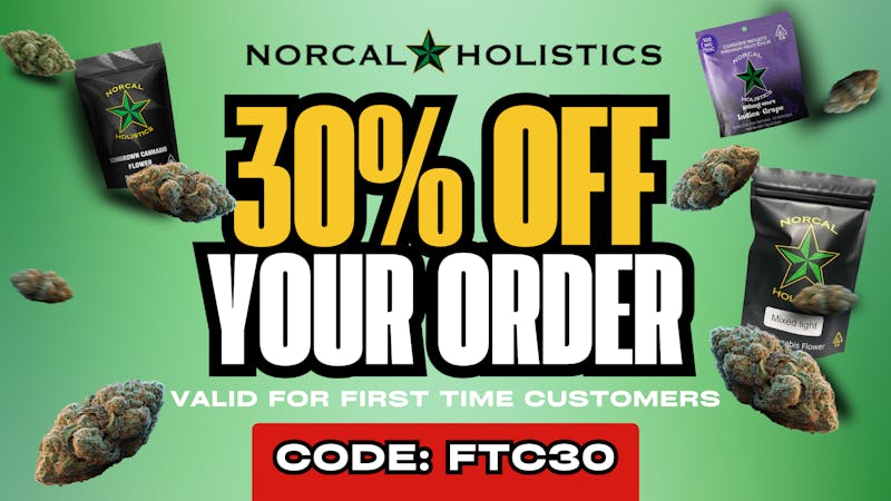 NorCal Holistics Delivery - Folsom 30% OFF FIRST TIME