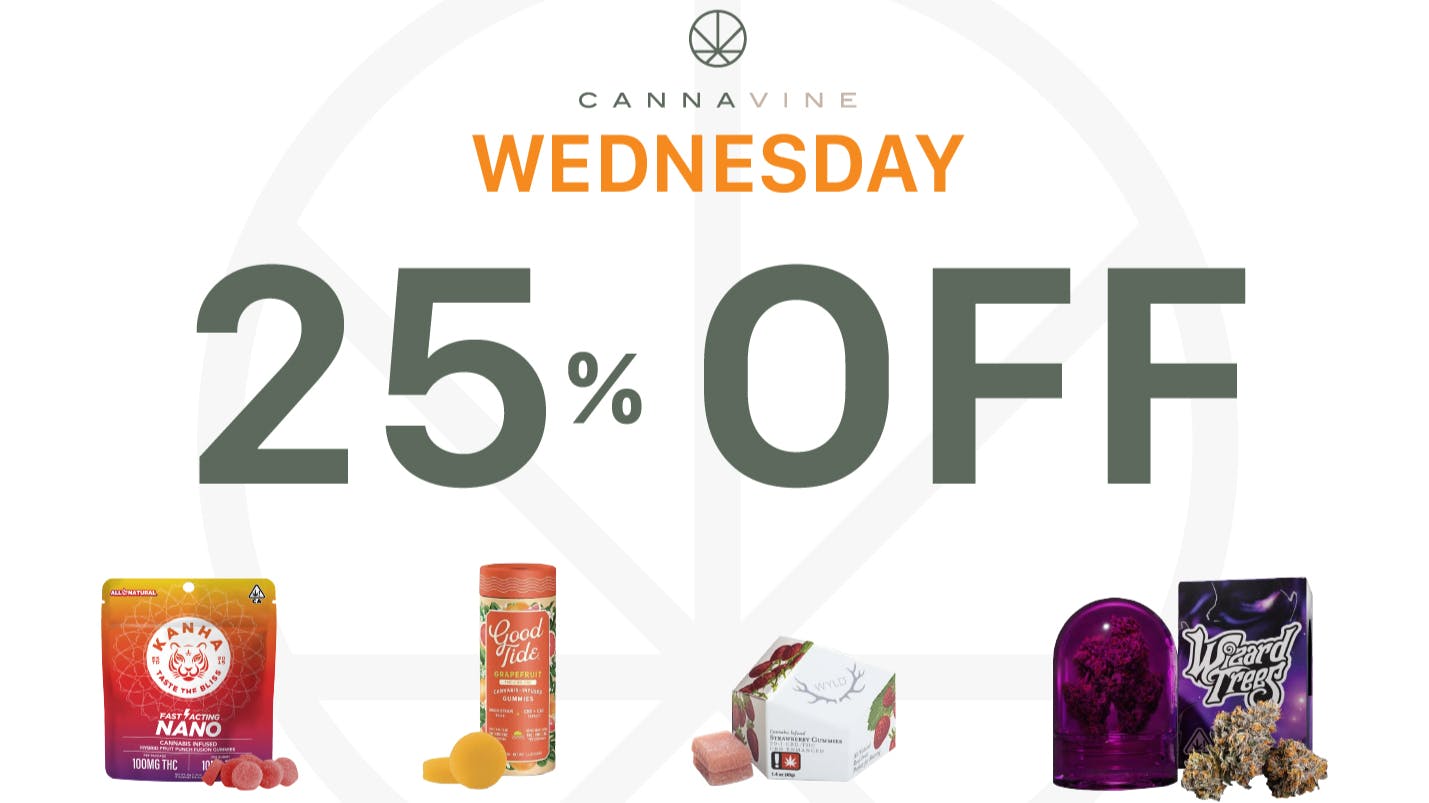 NUG Cannavine 25% OFF SELECT EDIBLES - WEDNESDAY