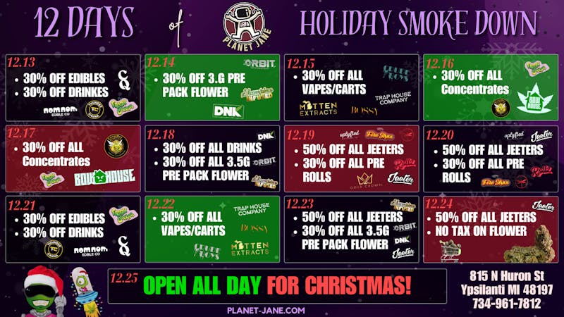 Planet Jane - The Only Place To Get Yours Planet Jane's 12 Day Holiday Smoke Down