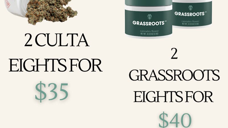 The Dispensary "2 for" Deals! Grassroots and Culta!