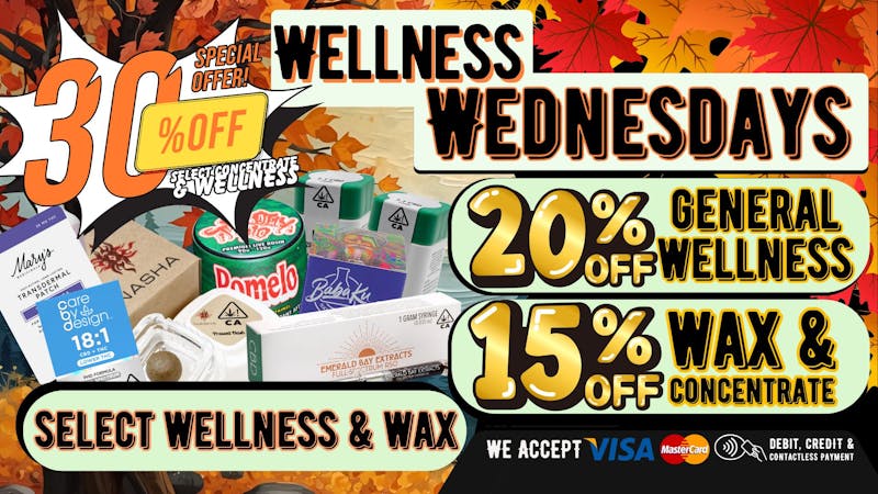 South Bay Canna Clinic 30% OFF WAX & WELLNESS EVERY WEDNESDAY