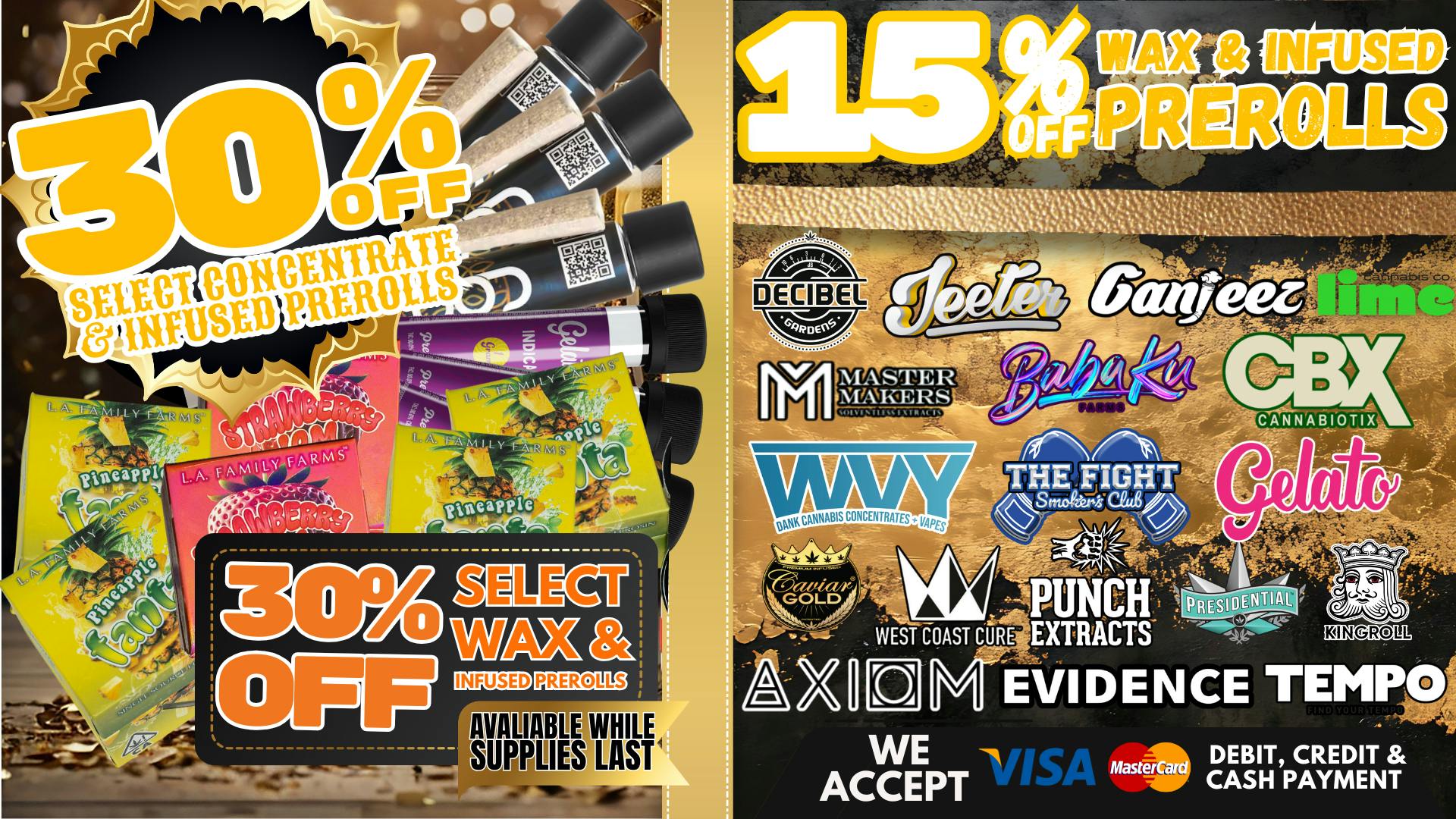 South Bay Canna Clinic 30% OFF WAX & INFUSED PREROLLS EVERY SATURDAY