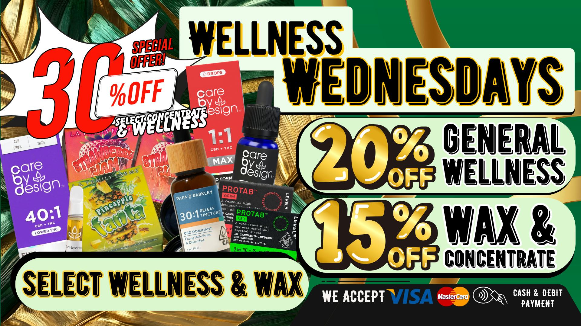 South Bay Canna Clinic 30% OFF WAX & WELLNESS EVERY WEDNESDAY