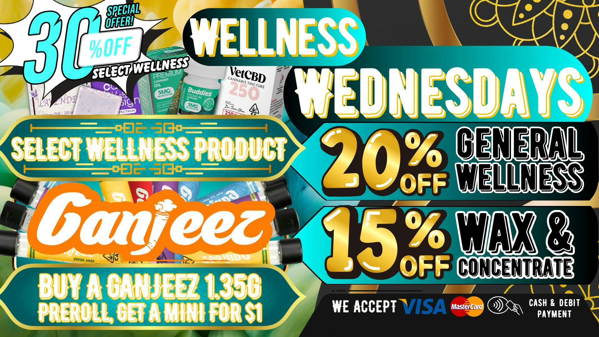 South Bay Canna Clinic 30% OFF WAX & WELLNESS EVERY WEDNESDAY