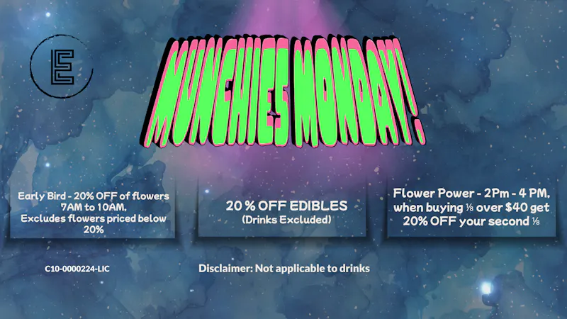 East of Eden Cannabis Co. Munchies Monday at East of Eden!