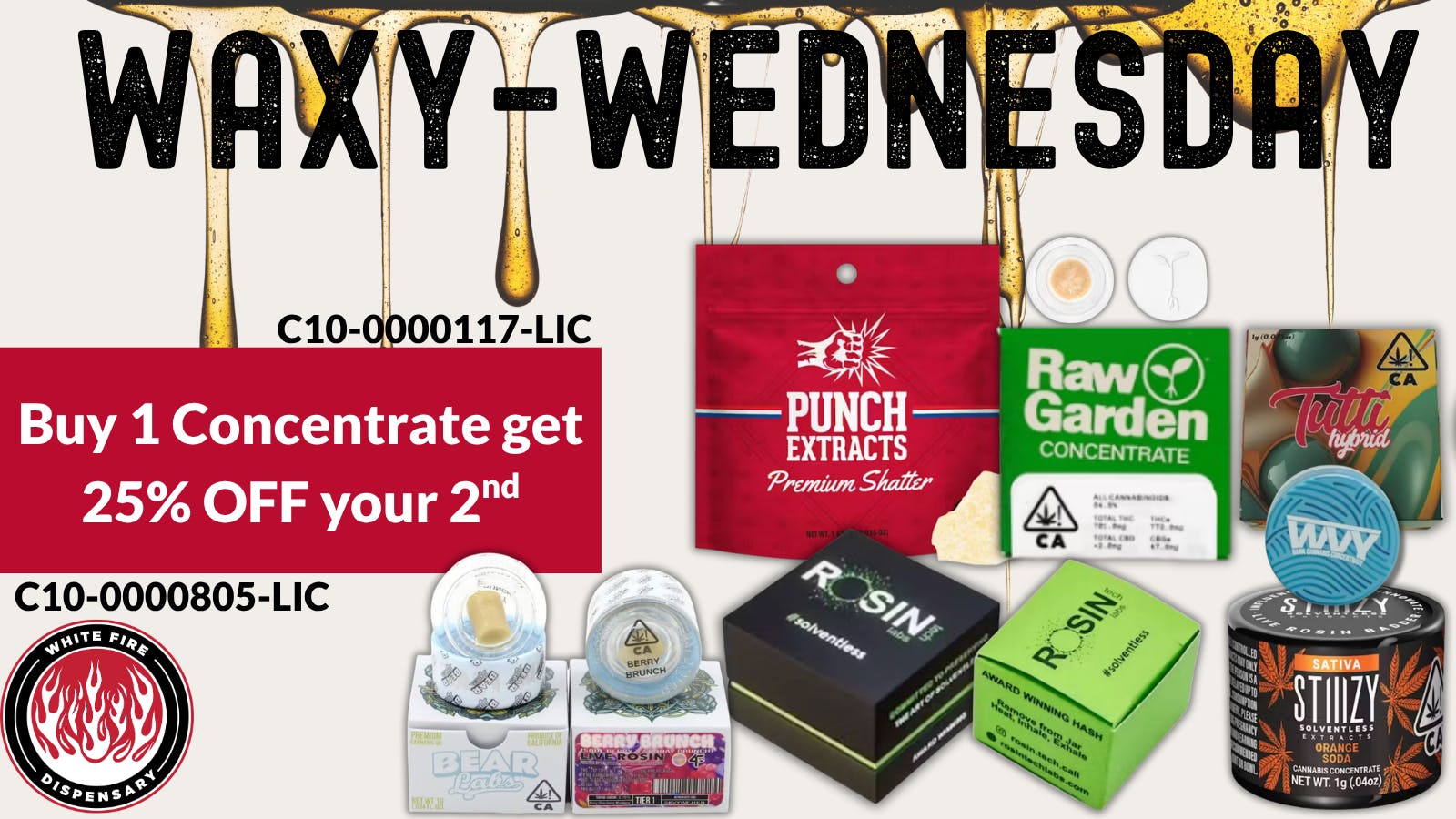 White Fire Waxy-Wednesday, at White Fire!