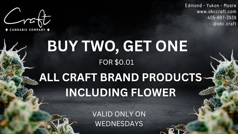 Craft Cannabis Company - Edmond Wacky Wednesday - Buy 2, Get 1 for $0.01