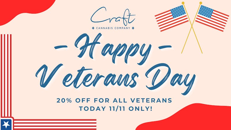 Craft Cannabis Company - Yukon VETERANS DAY 20% OFF