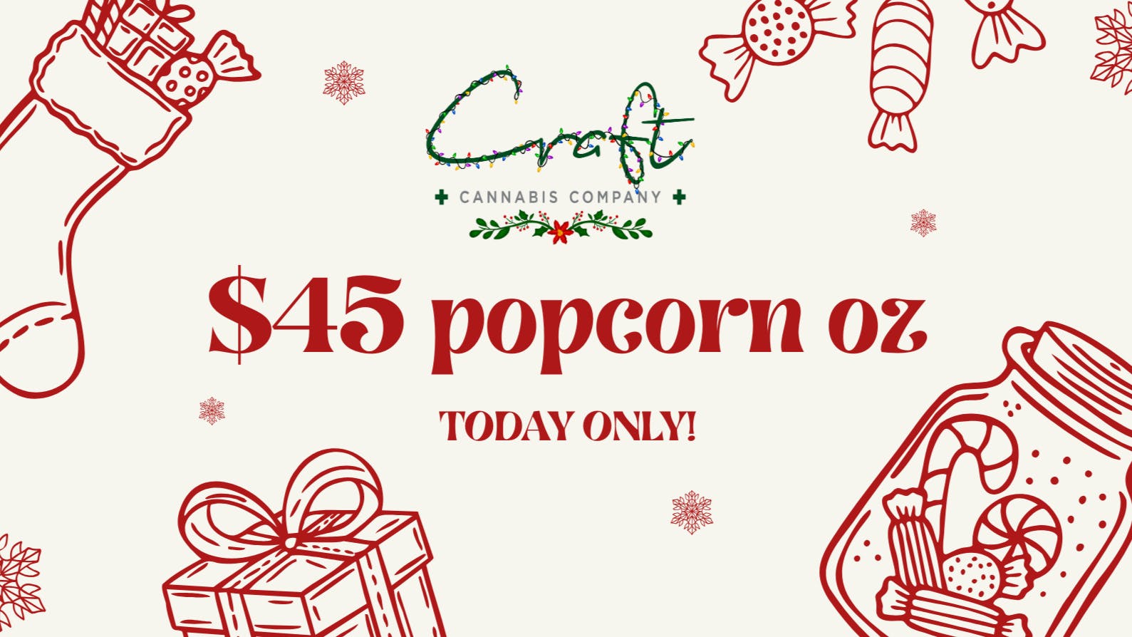 Craft Cannabis Company - Edmond $45 POPCORN OZ!