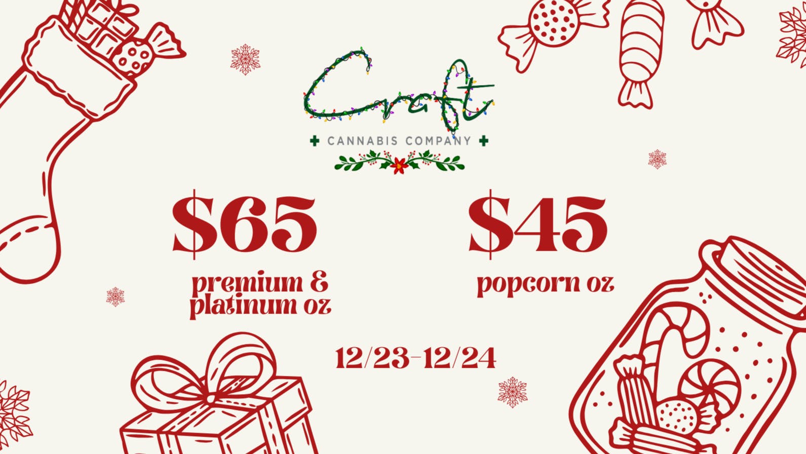 Craft Cannabis Company - Edmond $65/OZ PREMIUM & PLATINUM | $45/OZ POPCORN FLOWER!