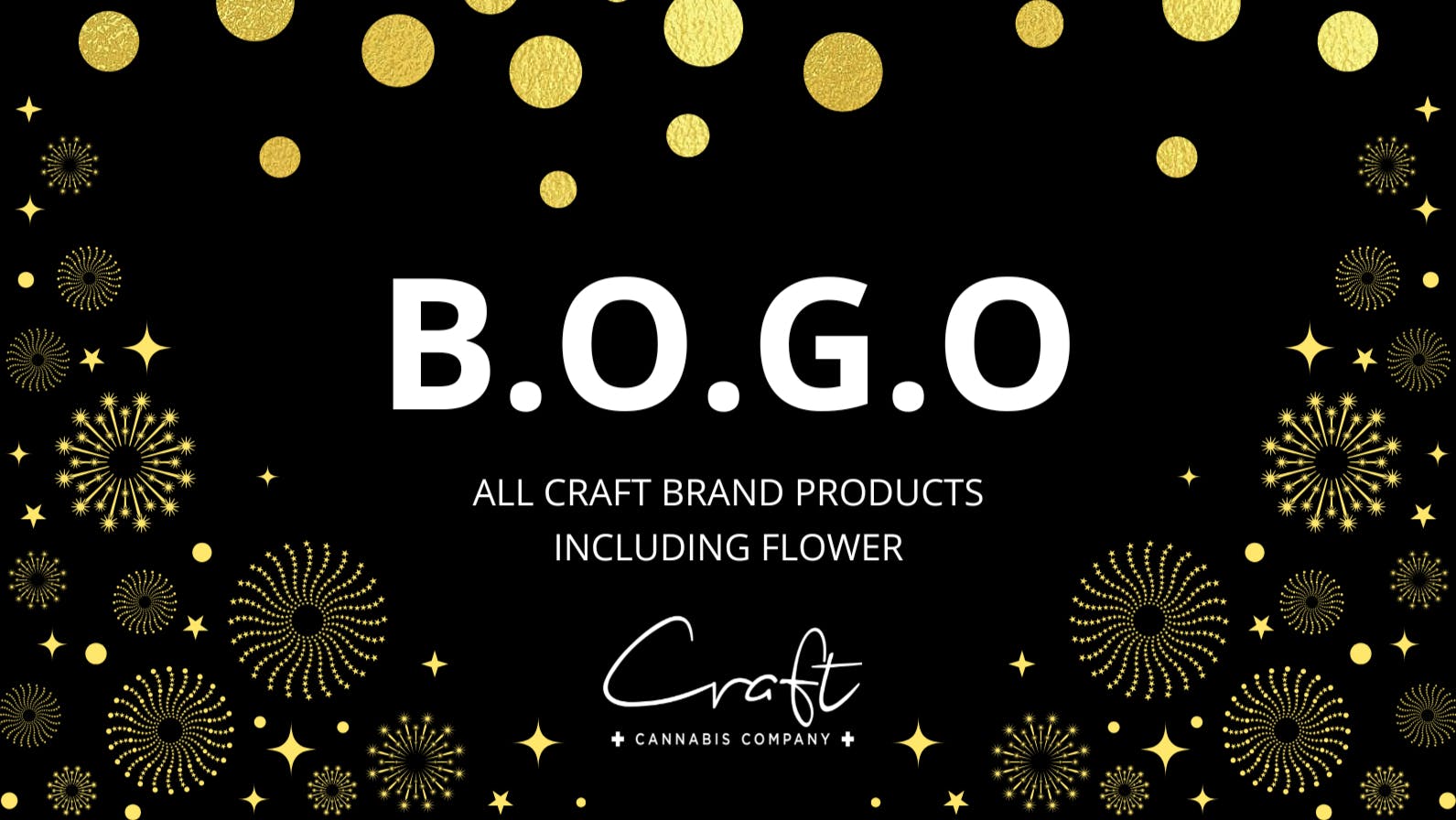 Craft Cannabis Company - Moore BOGO ALL CRAFT PRODUCTS INCLUDING FLOWER!