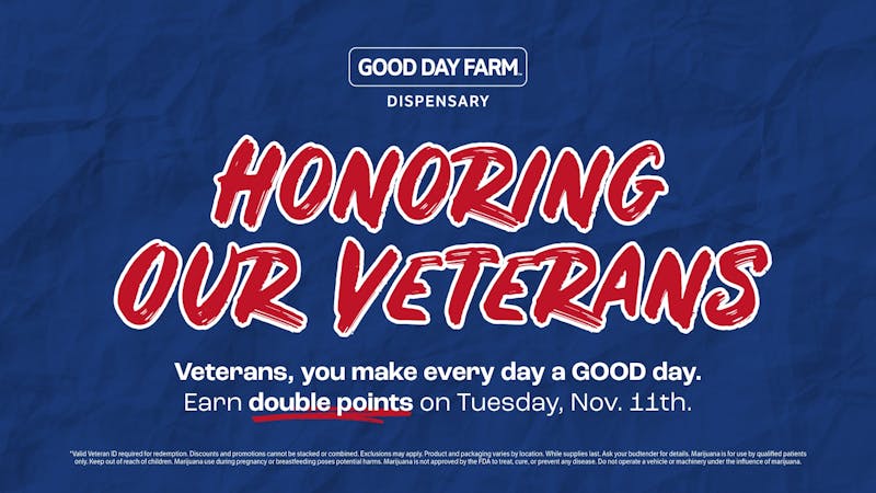 Good Day Farm - Monticello Double Points for Veterans on 11/11