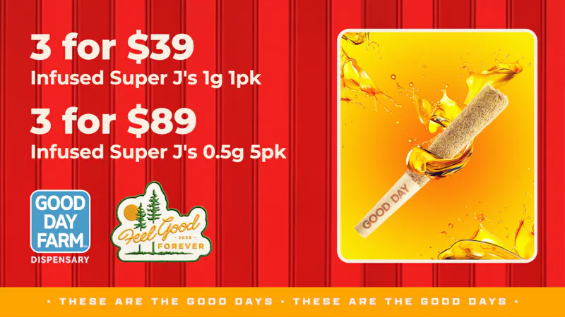 Good Day Farm - Cape Girardeau SUPER SALE! SUPER J'S INFUSED PRE-ROLLS