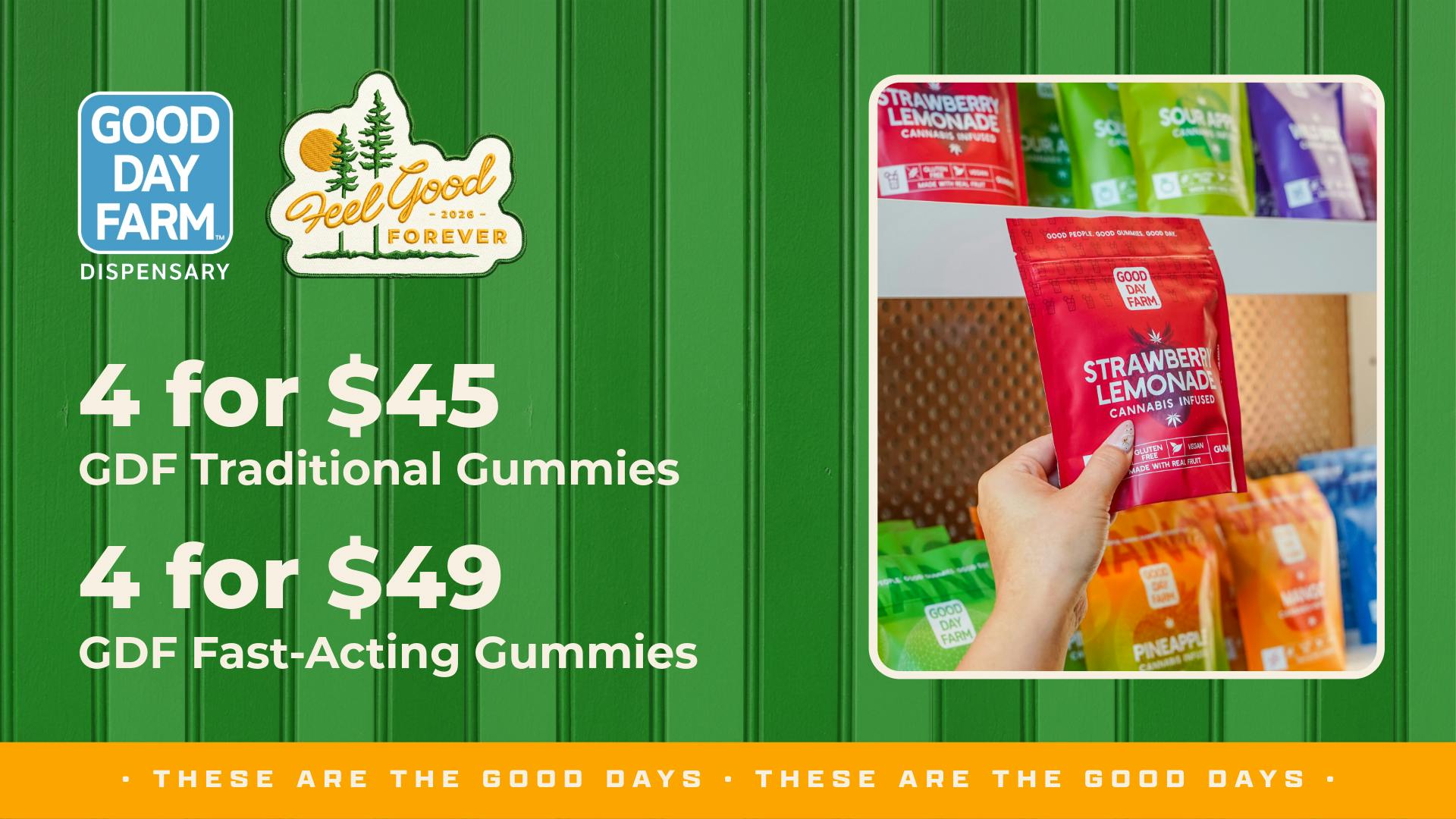 Good Day Farm - Cantrell More Gummies, More Savings, More Summer Fun