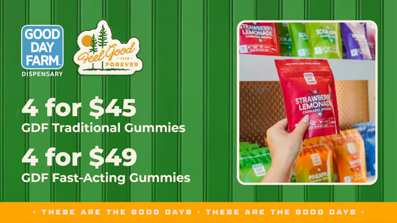 Good Day Farm - Cantrell More Gummies, More Savings, More Summer Fun