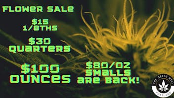 The Green Well - Storefront $15 1/8, $30 1/4, $100 oz! $80/oz smalls!