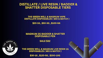 The Green Well - Delivery Live Resin 1g Pen $30-1g , $120-5g , $200-10g