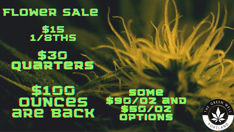 The Green Well - Storefront $15 1/8, $30 1/4, $100 oz! $80/oz smalls!