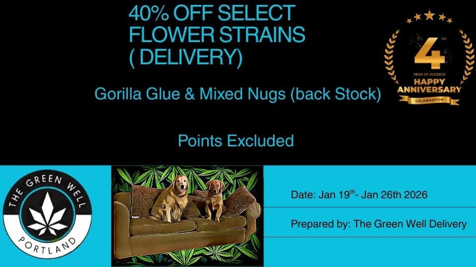 The Green Well #1 - The Windham Delivery 40% off Gorilla Glue & Mixed Nug Flower Delivery