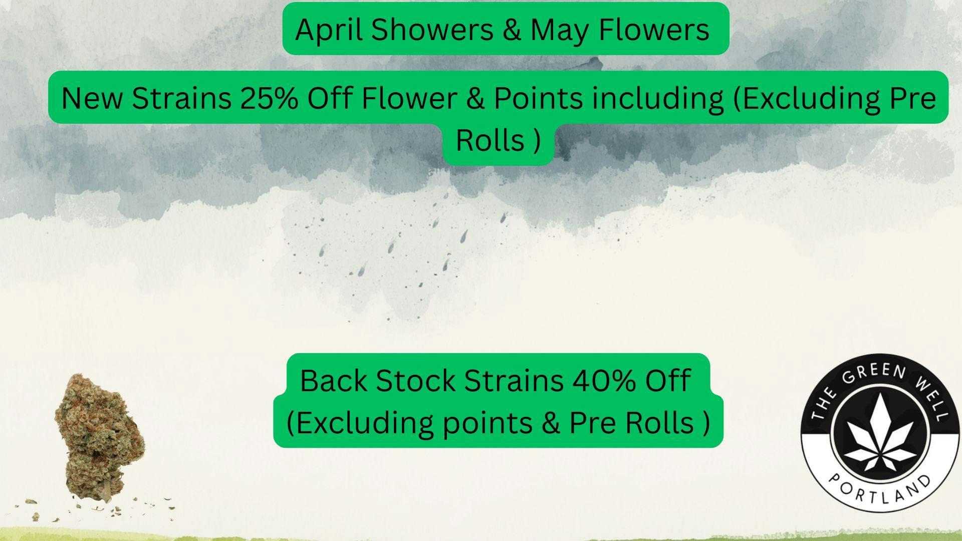 The Green Well - Delivery New Strains 25% Off Flower & Back Stock 40% Off