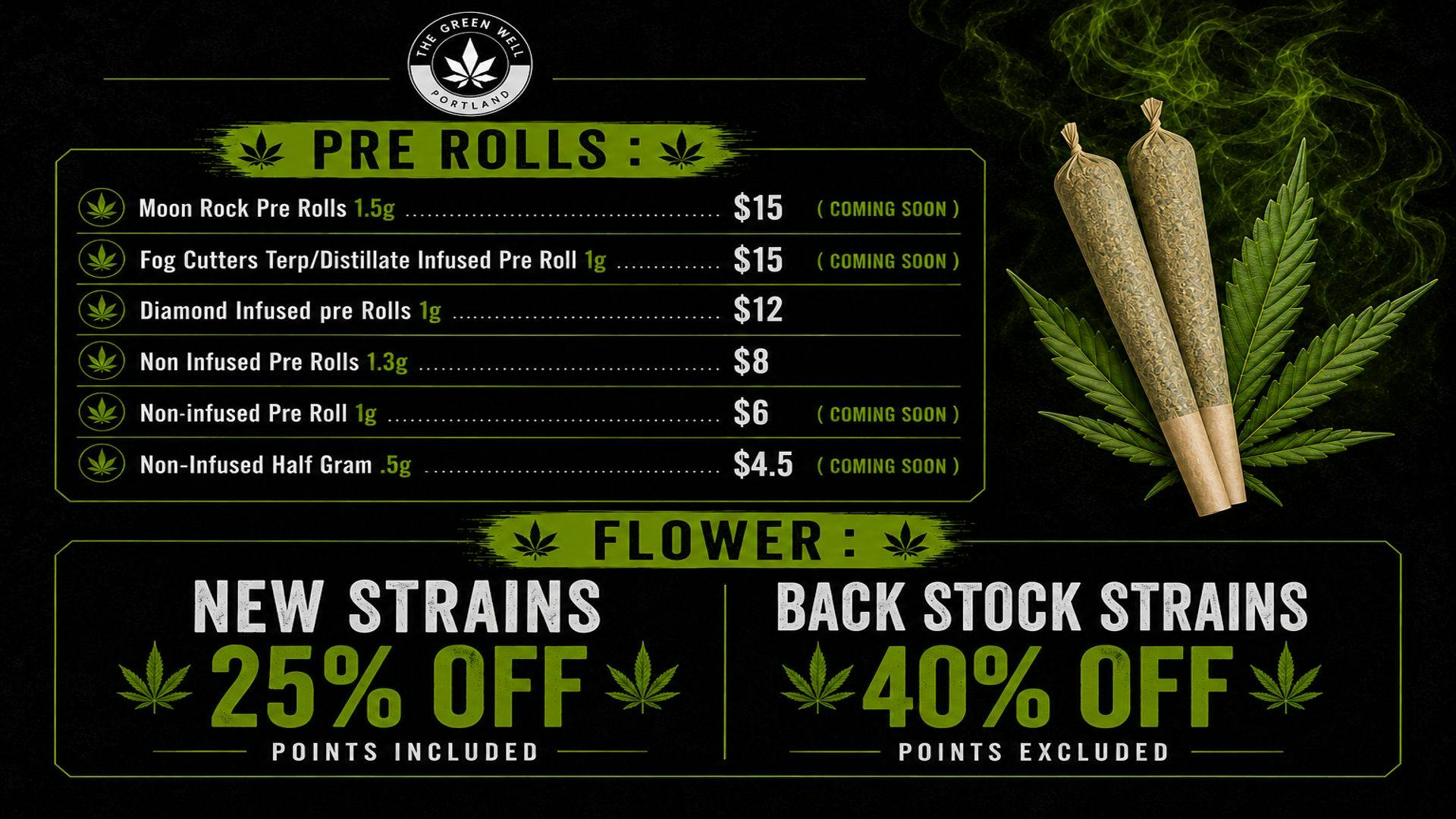 The Green Well - Delivery 25% & 40% Off Flower Discounts & Pre -Roll Tiers