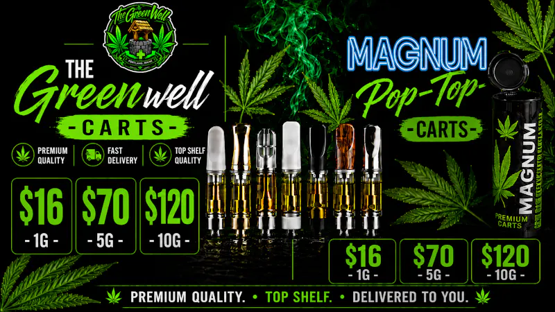 The Green Well - Delivery Green Well Cart &Magnum Pop Top 5g/$70 or 10g/$120