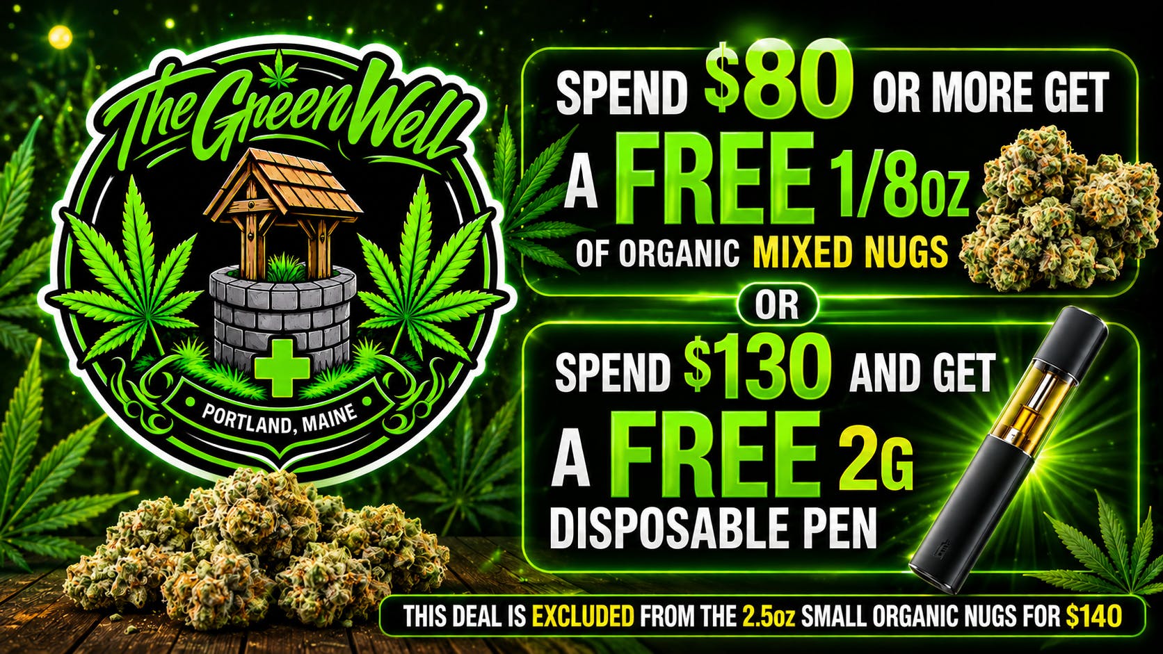 The Green Well - Delivery Spend $80 get a 1/8oz or $130 get a free 2g pen