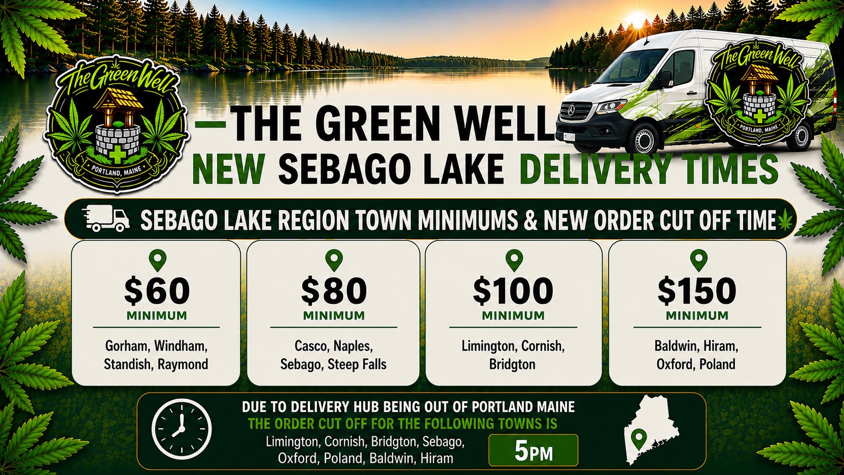 The Green Well #1 - The Windham Delivery New Sebago Town Minimums & New Order Time Cut Off.