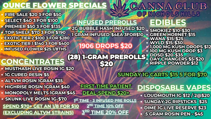 Canna Club of Nichols Hills B4G1 FREE* EDIBLES/$70 TOP SHELF OZ/$5 CARTS & WAX